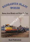 Book cover of Doncaster Plant Works  by WOODS, Susan Jane & TUFFREY, Peter 